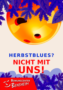 Herbstblues? – Nicht mit uns!